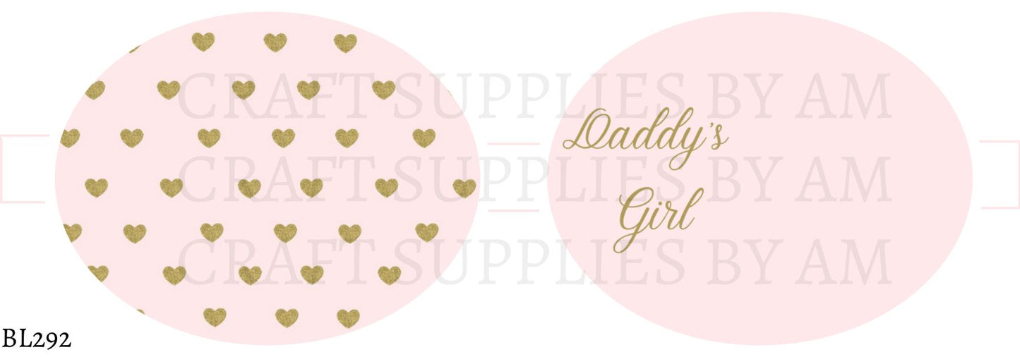 Daddy's Girl Precut Bow Loop