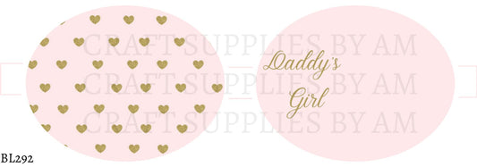 Daddy's Girl Precut Bow Loop