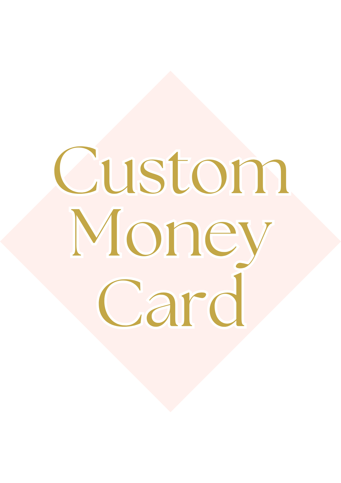 Custom Money Card