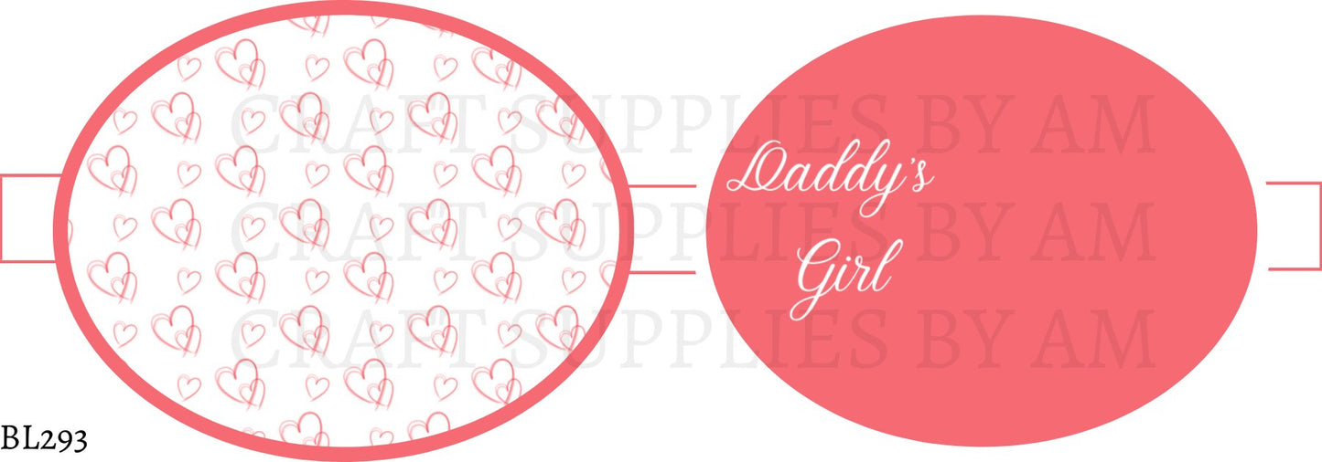 Daddy's Girl Precut Bow Loop